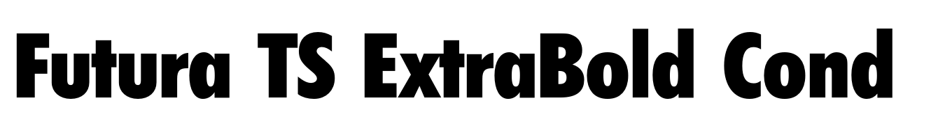 Futura TS ExtraBold Cond